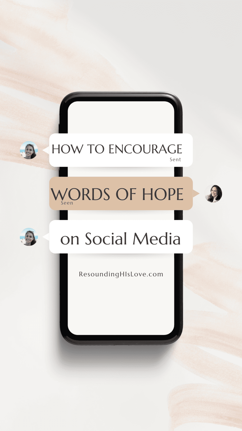 an image of a cell phone with text How to Encourage Words of Hope on Social Media