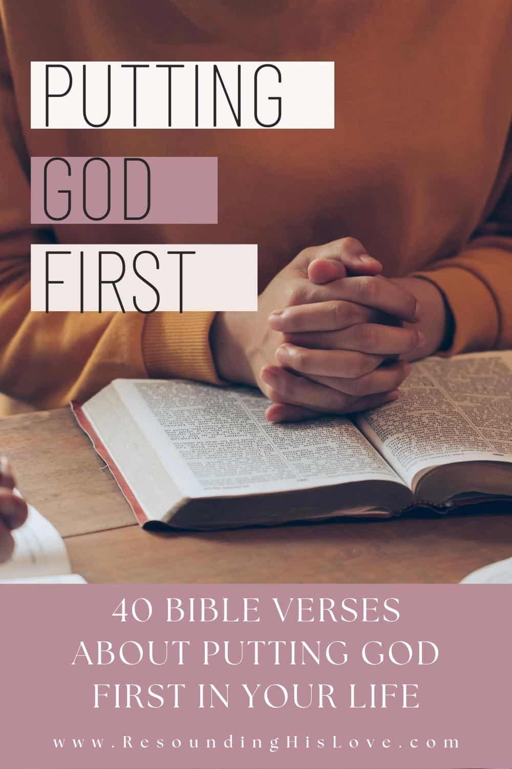 Putting God First 40 Best Bible Verses About Keeping God First