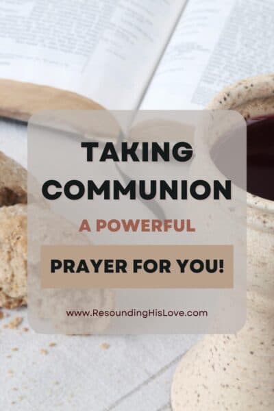 Taking Communion? 10 Things You Need to Consider First