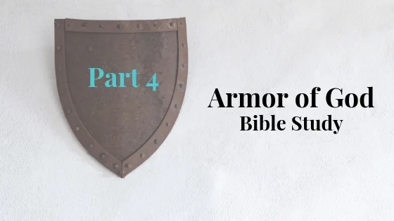 Armor of God Part 4