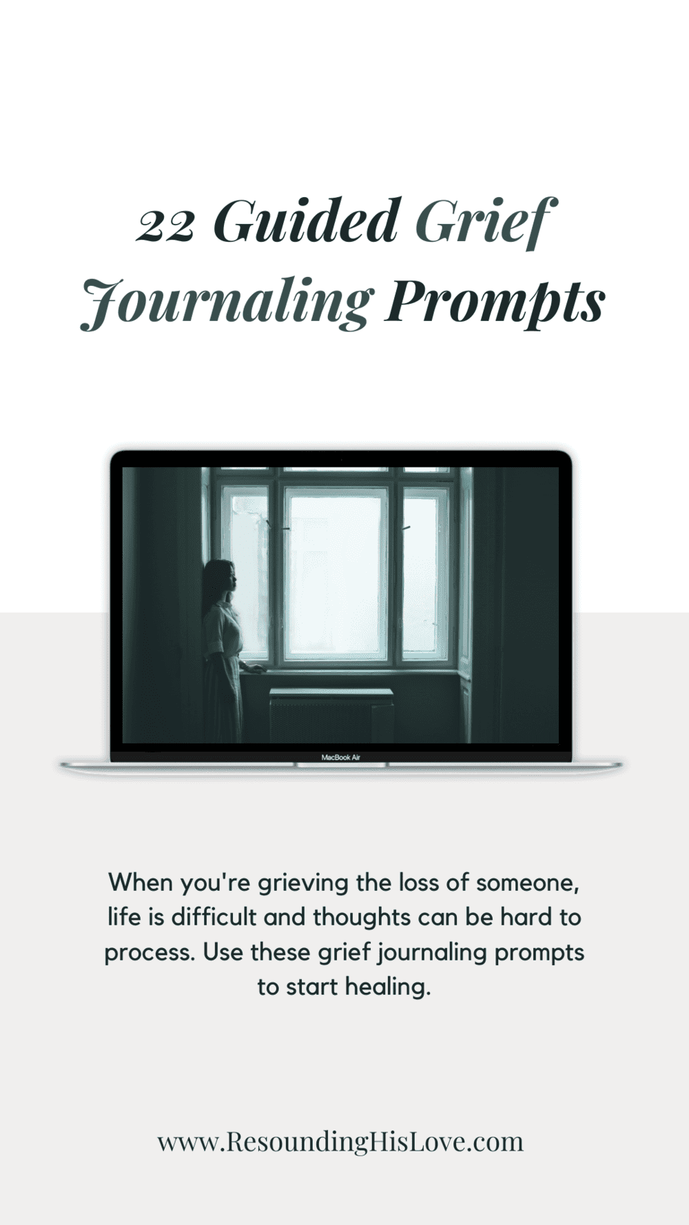 22 Guided Grief Journaling Prompts