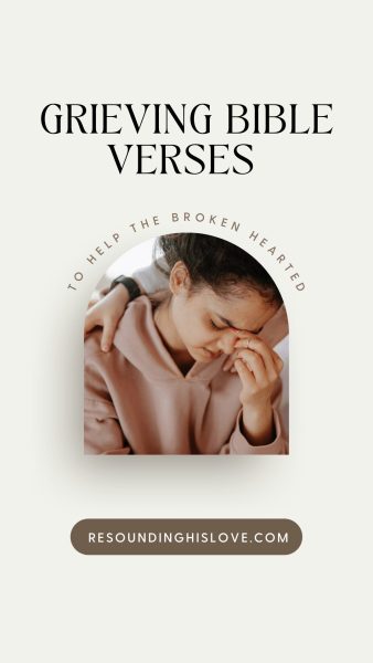 a woman wearing a light pink sweatshirt being comforted in an embrace with text Grieving Bible Verses to Help the Broken Hearted