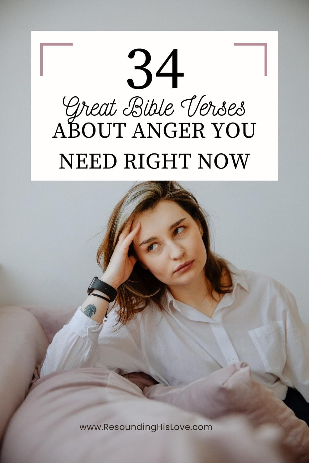 34 Best Bible Verses About Anger You Need Right Now